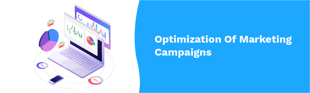 optimization of marketing campaigns